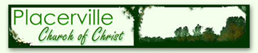 Placerville Church of Christ